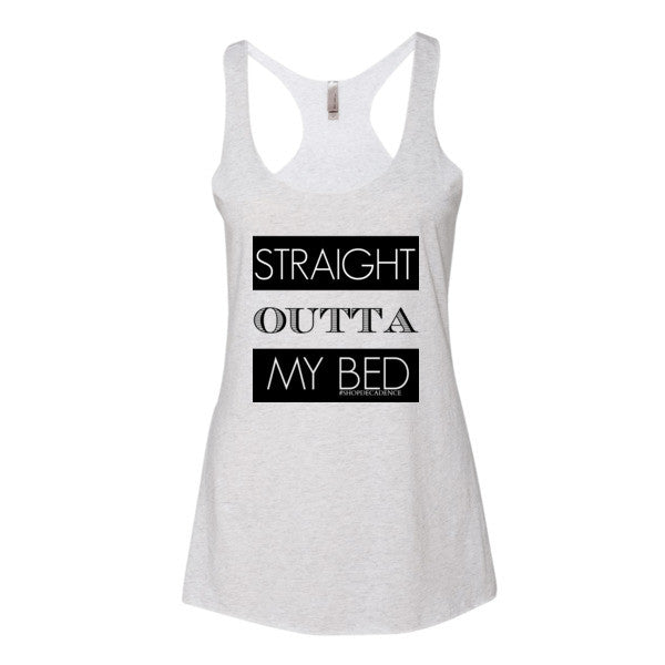 STRAIGHT OUTTA MY BED TANK TOP - decadenceboutique - 1